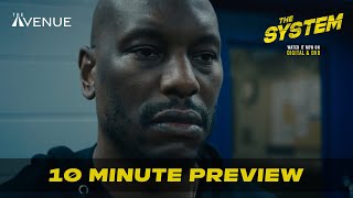 THE SYSTEM | 10 Minute Preview | Tyrese Gibson Terrence Howard | Watch it now on Digital & DVD