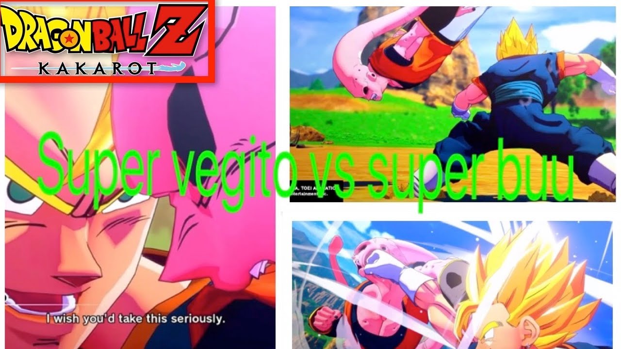 DRAGON BALL Z KAKAROT- SUPER VEGITO VS SUPER BUU GAMEPLAY (Goku Fuse ...