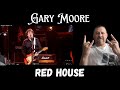 First Time Reaction - Gary Moore - Red House | LIVE