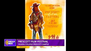 14th Annual Prescott Film Festival July 17th-20th