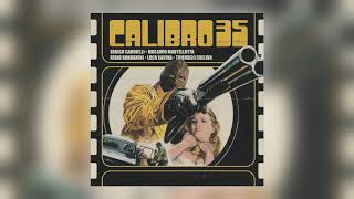 Calibro 35 - Spiralys [Audio]