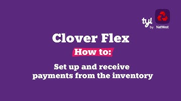 Clover Flex card machine tutorial: How to set up and take payments from your inventory