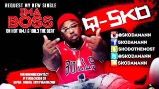 [NEW] Q-Sko - Ima Boss (Prod. DeeZeeOnDaTrack)