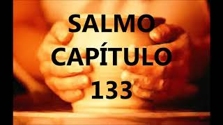 SALMO CAPÍTULO 133 Ministerio Adorando en Su Presencia