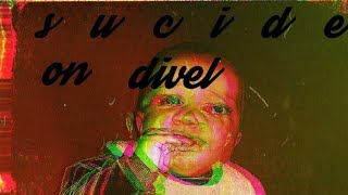 Dremchild Deep - Sucide On Divel
