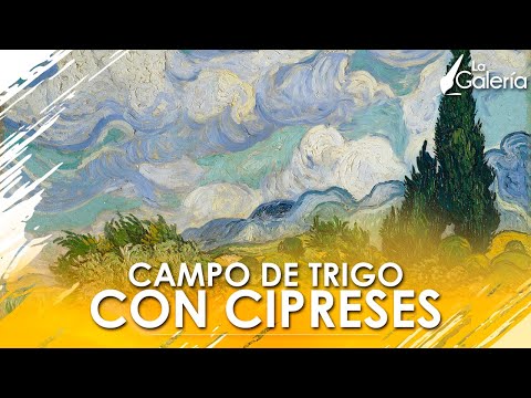 Campo de Trigo con Cipreses de Vincent Van Gogh - Historia del Arte | La Galería hqdefault