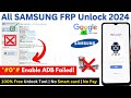 Samsung frp bypass tool 2024  android 9 10 11 12 google account  gmail lock 0 adb enable