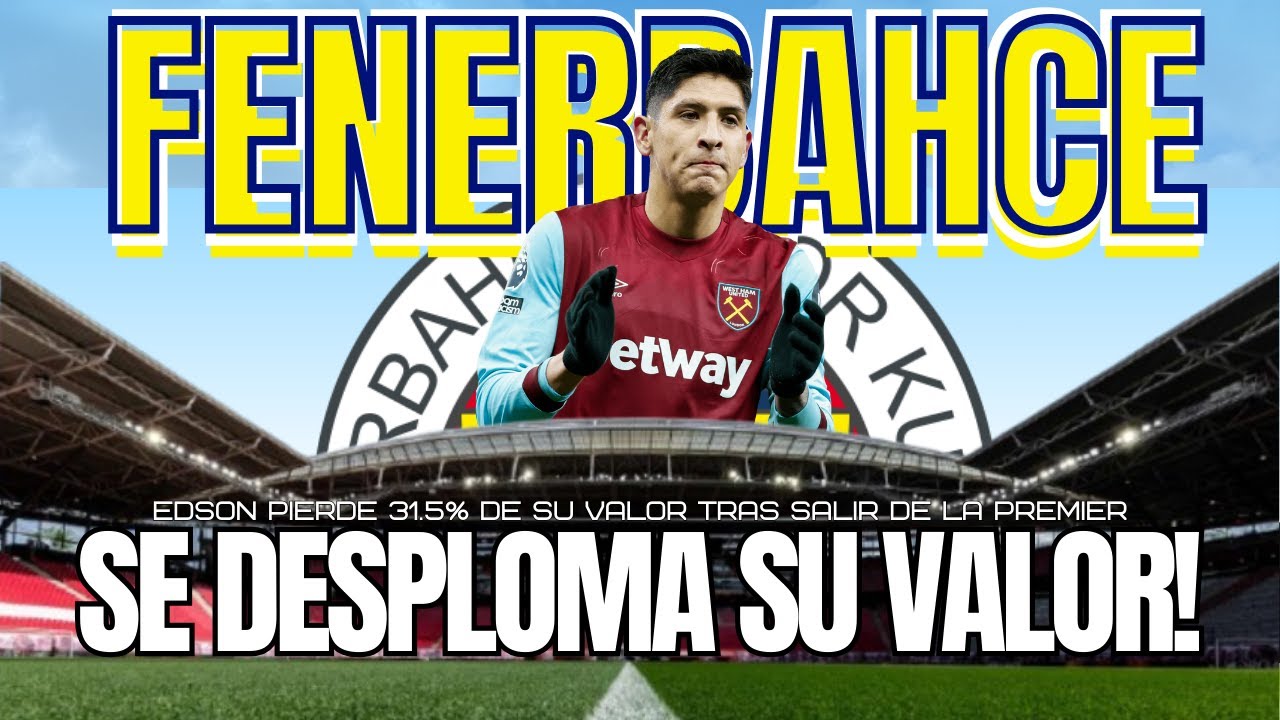 [FPP] 🚨📉 ¡SE DESPLOMA! Edson Álvarez pierde MILLONES tras salir de la Premier 😱⚽