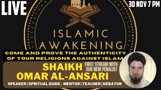 Come and Prove the Authenticity of Your Religions Against Islam || Islamic Awakening.