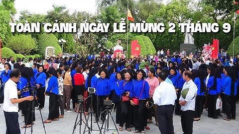Toàn Cảnh Ngày Lễ Quốc Khánh Việt Nam Mùng 2 Tháng 9 tại Lạng Sơn | Lê Quý TV