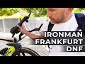 Про DNF на IRONMAN Frankfurt и неудачах на гонках