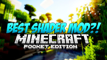 [0.10.4+] BEST SHADER MOD FOR MCPE?! - Minecraft: Pocket Edition