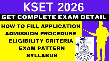 KSET 2026 Notification (Out), Application, Dates, Eligibility, Syllabus, Pattern, Admit Card