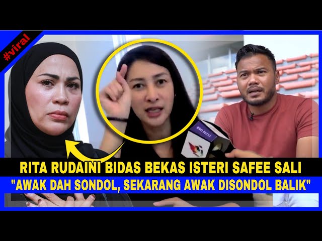 KIFARAH! RITA RUDAINI BIDAS Bekas Isteri SAFEE SALI, Awak Dah SONDOL, Skrg Awak DISONDOL Balik class=