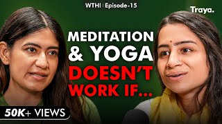 Greesha Dhingra: Leaving Corporate Job, Harsh Truth about Yoga & Meditation & Secret to Mental Peace