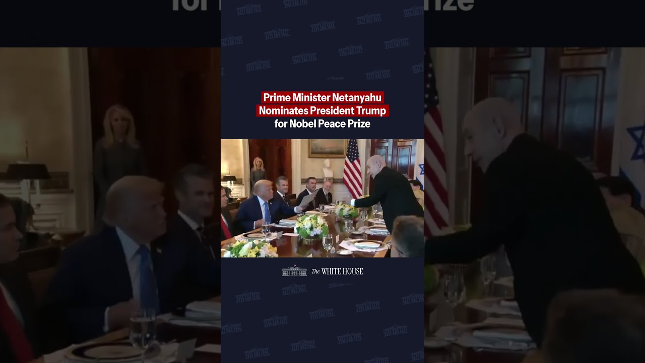 Israeli Prime Minister Benjamin Netanyahu Nominates President Donald J Trump For Nobel Peace Prize