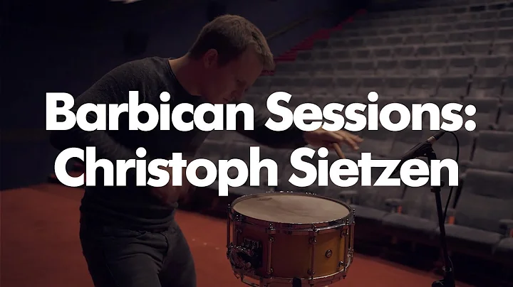 Barbican Sessions: Christoph Sietzen