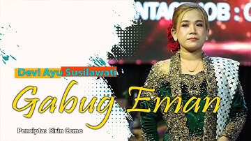 GABUG EMAN - DEVI AYU SUSILAWATI