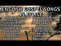 English Gospel Songs Playlist 2 || Compiled Uploads of Ptr. Aldrin Oggang