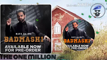 Badmashi | Navv Bajwa | Dj Flow | JCee Dhanoa | Arsara Music | Latest punjabi songs 2020the one mil.