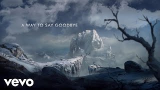 Video thumbnail of "Seven Lions - A Way To Say Goodbye (Lyric)"