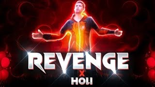 Revenge x Holi ||  Free Fire Best Editing Montage Video