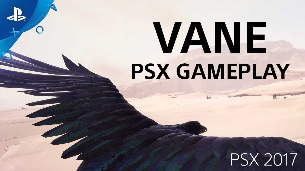 Vane Psx 17 Gameplay Demo Ps4 Youtube