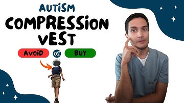 Is a Sensory Compression Vest Worth Buying for Autism?