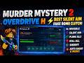 FREE OVERDRIVE H NO KEY | ESP, AIMBOT, KILLALL & AUTOSHOOT – MURDER MYSTERY 2