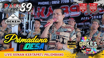Paka 89 Music | Primadona Desa | Shadat | Live Sunan Kertapati Palembang | Beken Production