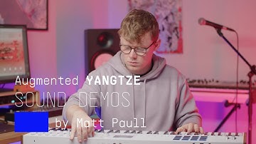 Playthrough | Augmented YANGTZE | ARTURIA