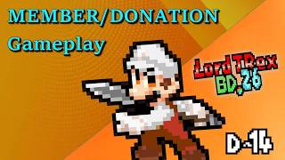 🔴LordTRex BD 26: Day [14] - MEMBERSHIP/Donations choose what we play! screenshot 1