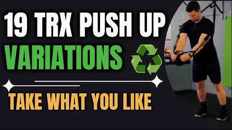 TRX Push Up Variations You Should Try | No-Talk Demo for Strength & Control