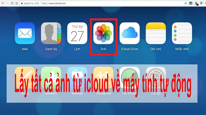 Hướng dẫn cách tải ảnh từ icloud về máy tính năm 2024