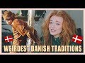 7 Super Weird Traditions That Danish People Follow