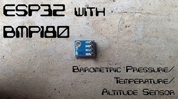 ESP32 DevBoard+ Sensor BMP180