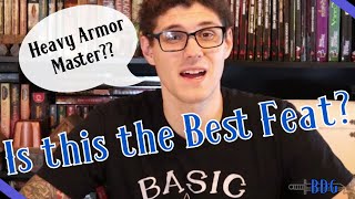 Is Heavy Armor Master Worth Taking?
