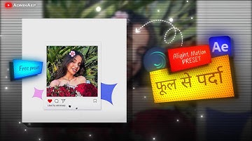 Phool Se parda kijiye soft edit - Alight Motion Preset | Free xml @adminaep