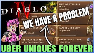 Diablo 4 - Remove Uber Uniques - After 2000 Hours Farming Duriel Season 3 is in Danger...