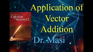 Application of Vector Addition (6.4) - Vectors- Lecture screenshot 4