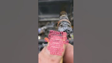 How To Remove A Destroyed Crankshaft Position Sensor
