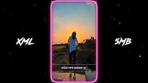 New Bangla Sad Song Xml File 💔 Ki Pail Amar Vuila 🥺 Alight Motion Sad Xml @arssatisfying #xmlpreset