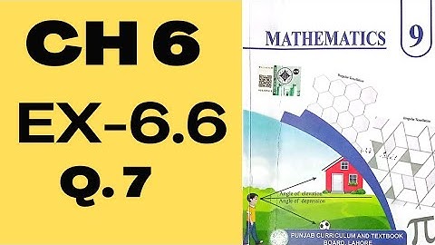 Class 9th Math New book Exercise 6.6 Question 7 - Ex 6.6  Q 7 -  9 Class Math Ex # 6.6 - PCTB