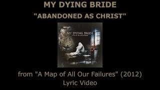 MY DYING BRIDE “Abandoned As Christ” Lyric Video