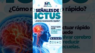 Cómo reconocer un ICTUS rápido 🧠 | B.E.F.A.S.T.