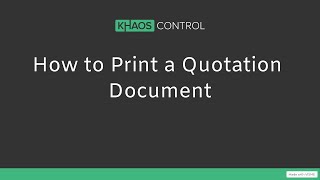 How to Print a Quotation Document