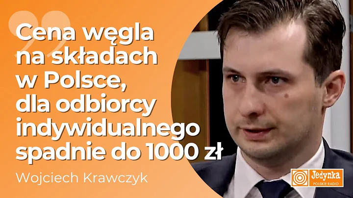 Wojciech Krawczyk o cenach wgla: odbiorca otrzyma ...