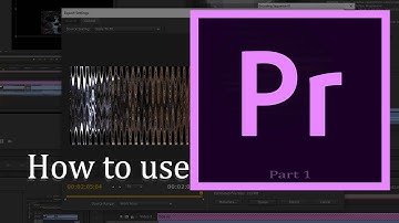 How to use Adobe Premiere Pro CS6 : beginner  pt1 tutorial