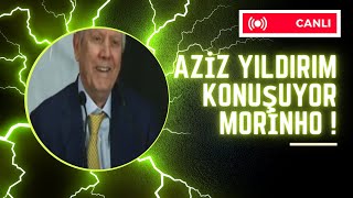 CANLI AZİZ YILDIRIMIN BASIN TOPLANTISI | Morinho | Artık Çocuklar Üzülmesin|