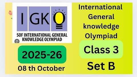 #Favfive | SOF IGKO Class 3 2025-2026 international general knowledge olympiad Set B | #class3